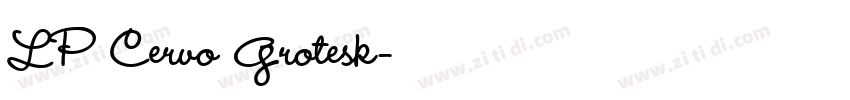 LP Cervo Grotesk字体转换